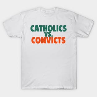 Catholics Vs. Convicts Retro 1988 Football Game T-Shirt